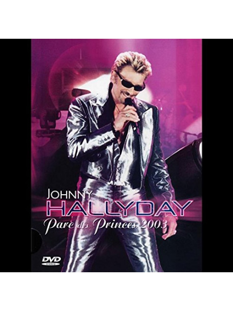 Johnny Hallyday - Pdp 2003 - Le Concert