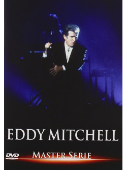 Eddy Mitchell - Master Serie Concert Vol 2