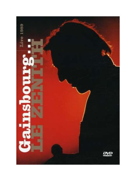 Serge Gainsbourg - Le Zenith De Gainsbourg