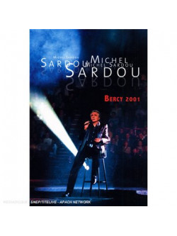 Michel Sardou - Bercy 2001