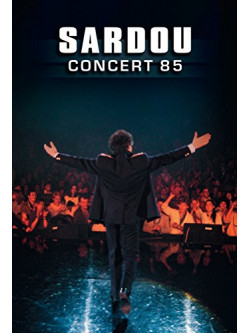Michel Sardou - Concert 85