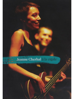 Jeanne Cherhal - A La Cigale
