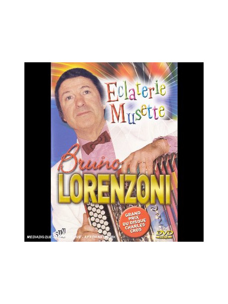 Bruno Lorenzoni - Eclaterie Musette