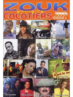 Antilles - Zouk Sous Les Cocotiers Vol.4