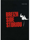 Eostiged Ar Stangala - Breizh Side Storiou (2 Dvd)