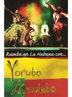 Yoruba Andabo - Rumba En La Habana