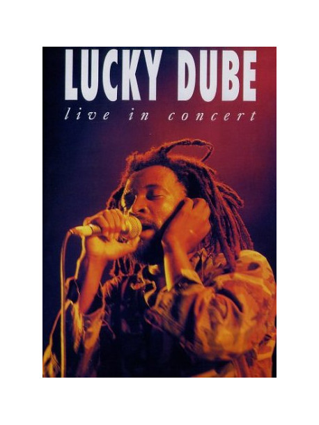 Lucky Dube - Live In Concert