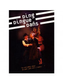 Ding Singue Dans - Spectacle Integrale (Cornouille 2007)