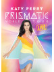 Katy Perry - The Prismatic World Tour