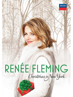 Renee Fleming - Christmas In New York