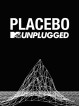 Placebo - Mtv Unplugged