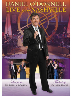 Daniel O'Donnell - Live From Nashville