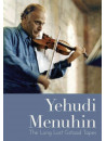 Yehudi Menuhin - The Long Lost Gstaad Tapes