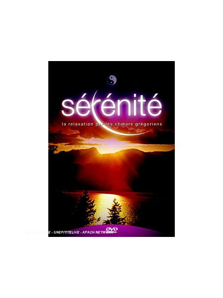 Serenite / Relaxation - Choeurs Gre'goriens