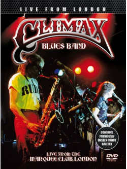 Climax Blues Band - Live From London