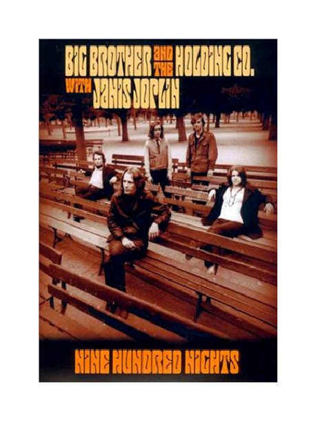 Big Brother And The Holding Company - Nine Hundred Nights