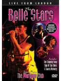 Belle Stars (The) - Live From London