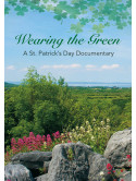 Wearing The Green: A Documentary On St. Patrick'S Day
