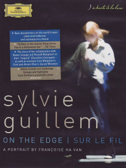Sylvie Guillem - On The Edge - A Documentary