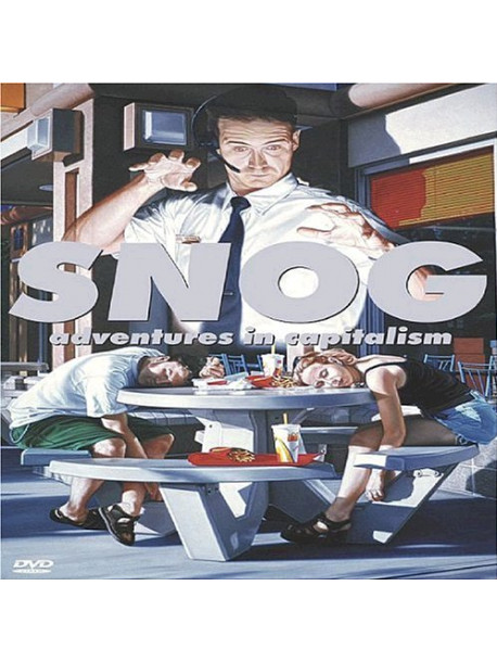 Snog - Adventures In Capitalism