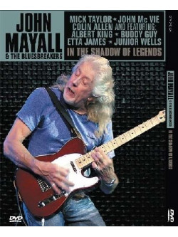 John Mayall & The Bluesbreakers - In The Shadow Of Legends