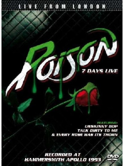 Poison - 7 Days Live