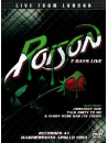 Poison - 7 Days Live