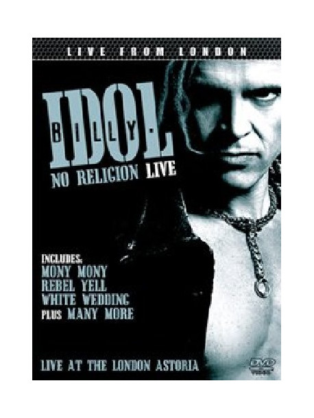 Billy Idol - No Religion Live