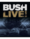 Bush - Live!