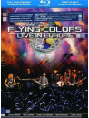 Flying Colors - Live In Europe
