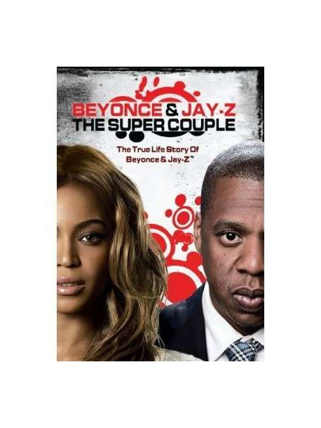Beyonce And Jay Z - Super Couple