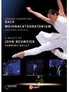 Bach - Oratorio Di Natale (Balletto) (2 Dvd)