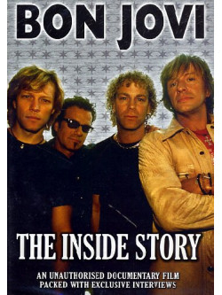 Bon Jovi - The Inside Story