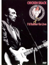 Chicken Shack - I'D Rather Go Live