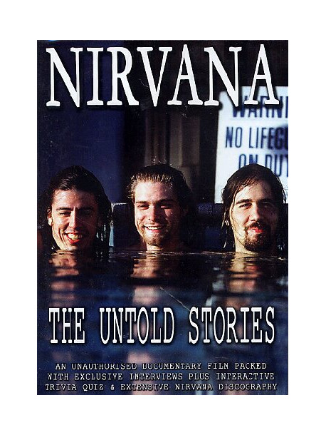 Nirvana - The Untold Stories