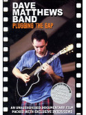 Dave Matthews Band - Plugging The Gap