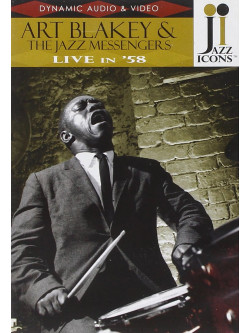 Art Blakey & The Jazz Messengers - Live In '58