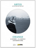 Art21 - Art In The 21st Century - Change