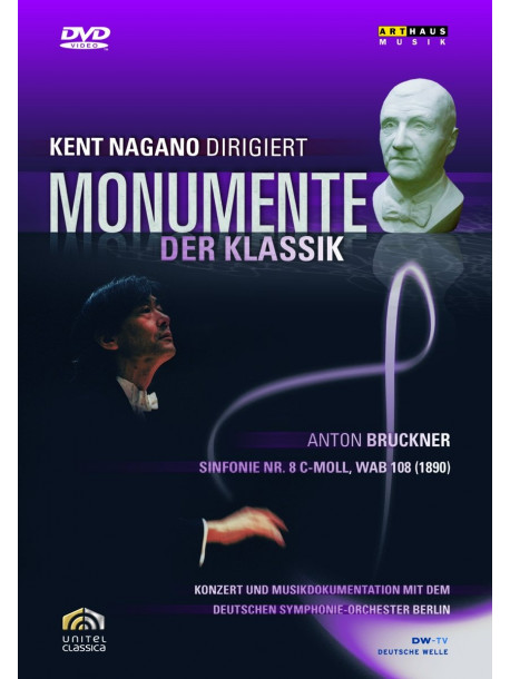 Bruckner - Symphonie Nr. 8 - Kent Nagano