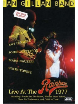 Ian Gillan Band - Live At The Rainbow 1977