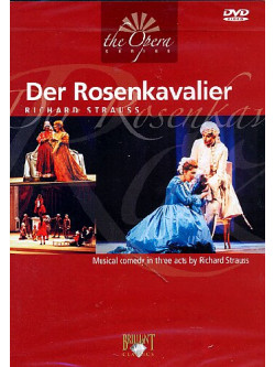 Cavaliere Della Rosa (Il) / Der Rosenkavalier