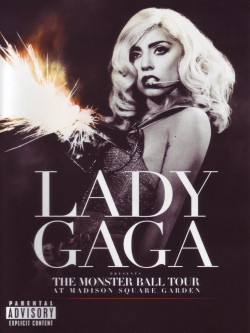Lady Gaga Presents The Monster Ball Tour At Madison Square Garden