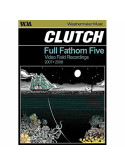 Clutch - Full Fathom Five