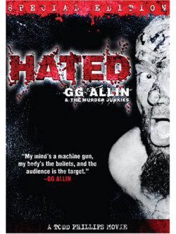 G.G. Allin - Hated: Special Edition
