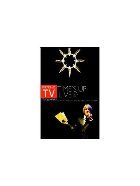 Psychic Tv - Time's Up Live