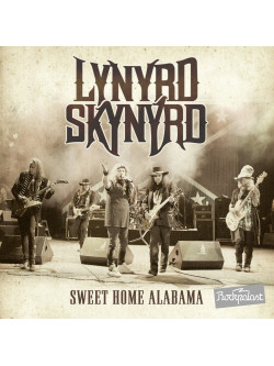 Lynyrd Skynyrd - Sweet Home Alabama (Dvd+2 Cd)