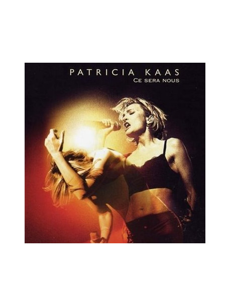 Patricia Kaas - Ce Sera Nous