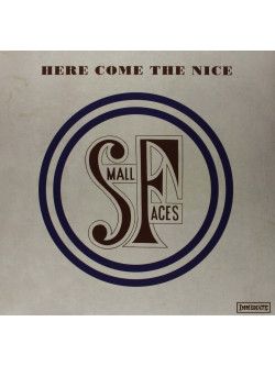 Small Faces (The) - Here Come The Nice