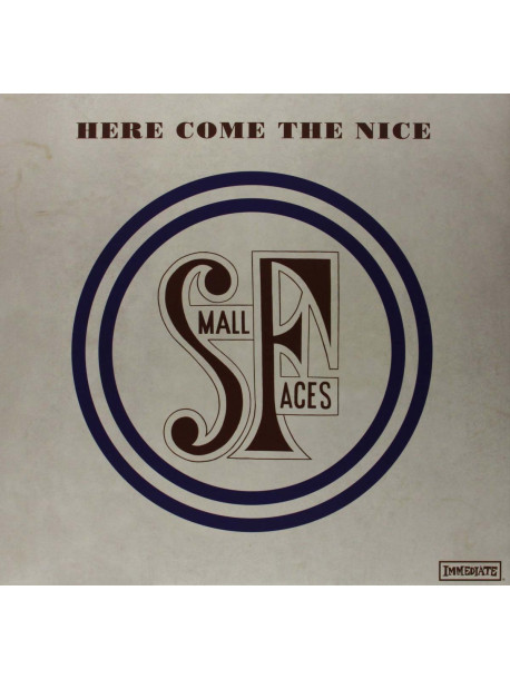 Small Faces (The) - Here Come The Nice