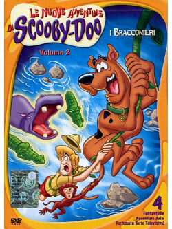 Scooby Doo - Le Nuove Avventure 02 - I Bracconieri